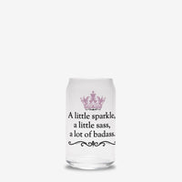 Gift for Sassy Women Glass Can 16oz - Jessiz Boutique