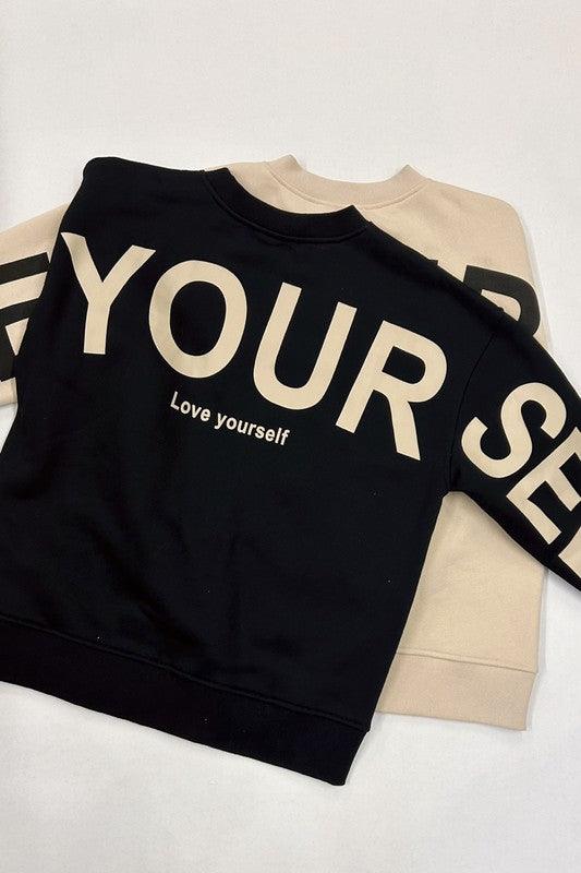 Be Your Self Oversized Sweatshirt