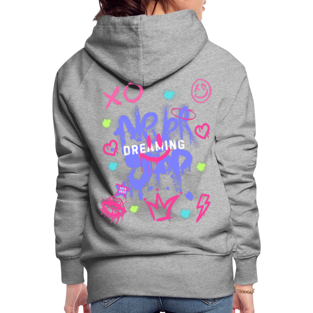 Never Stop Dreaming Premium Graffiti Hoodie - heather grey