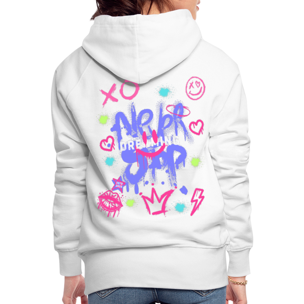 Never Stop Dreaming Premium Graffiti Hoodie - white