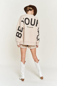 Be Your Self Oversized Sweatshirt