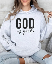 God is Good all the time Graphic Hoodie Sweatshirt - Jessiz Boutique