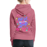 Never Stop Dreaming Premium Graffiti Hoodie